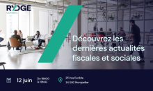 Découvrez les dernières actualités fiscales et sociales chez Rydge Conseil - 251 Rue Euclide à Montpellier