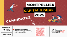 Entreprises, rejoignez la prochaine promotion de Montpellier Capital Risque !
