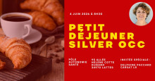 Invitation pour le Petit Déjeuner Silver Occ le 04 juin 2026