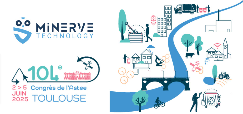 Minerve Technology, partenaire majeur du 104e Congrès de l’ASTEE