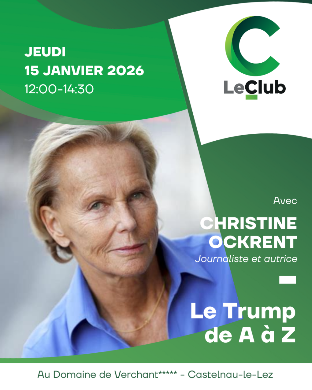 Christine Ockrent, invitée C le Club le 15 janvier 2026 au Domaine de Verchant