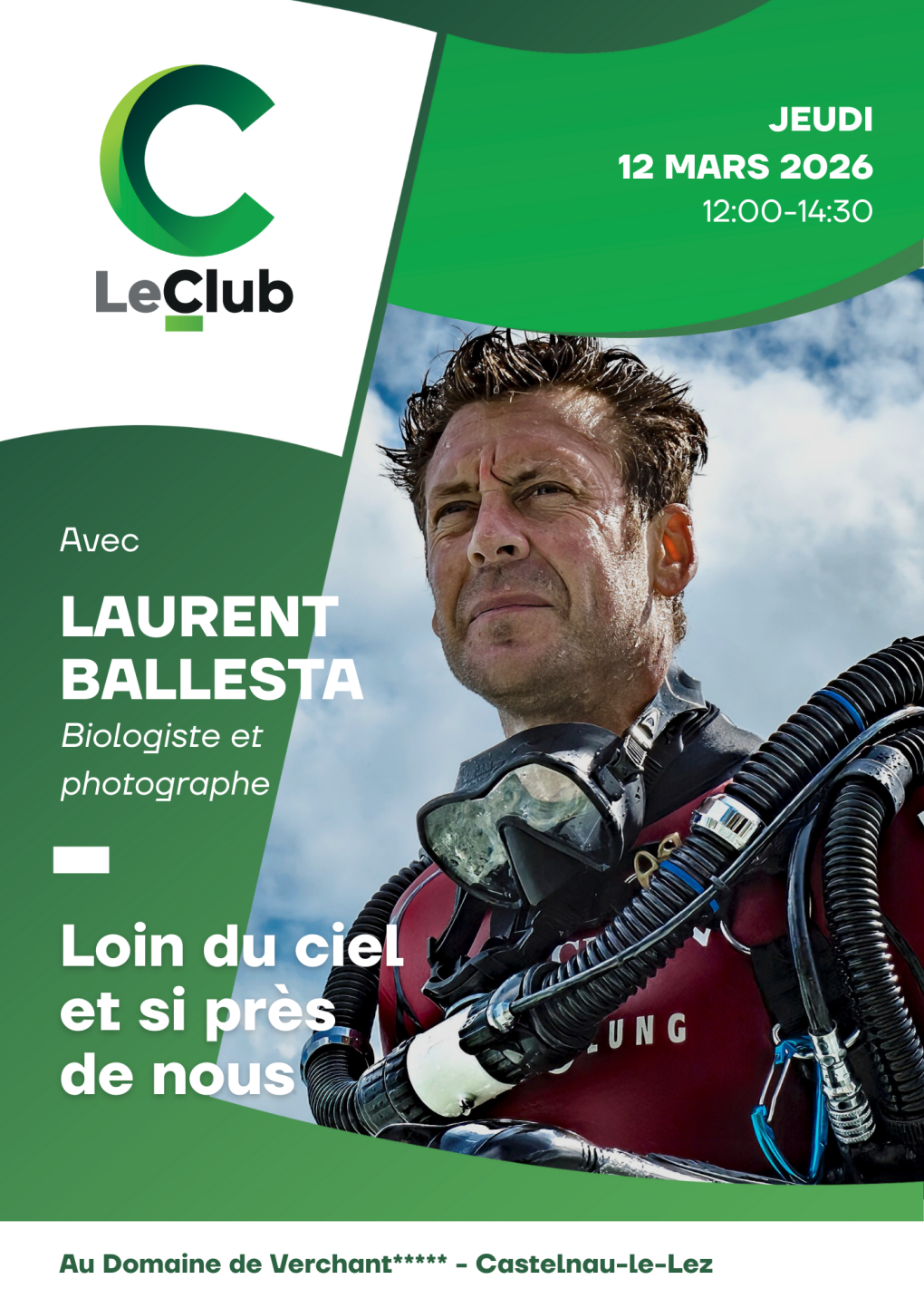 Laurent Ballesta, invité C le Club le 12 mars 2026 au Domaine de Verchant